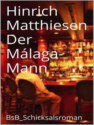 cover image of Der Málaga-Mann